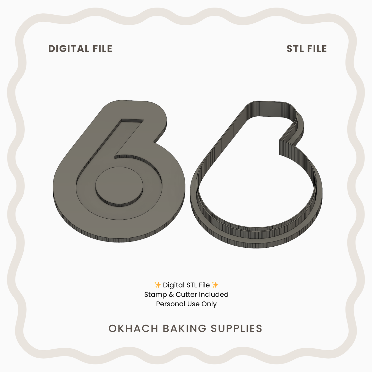 Number 6 Cookie Cutter & Stamp – Digital STL File for 3D Printing