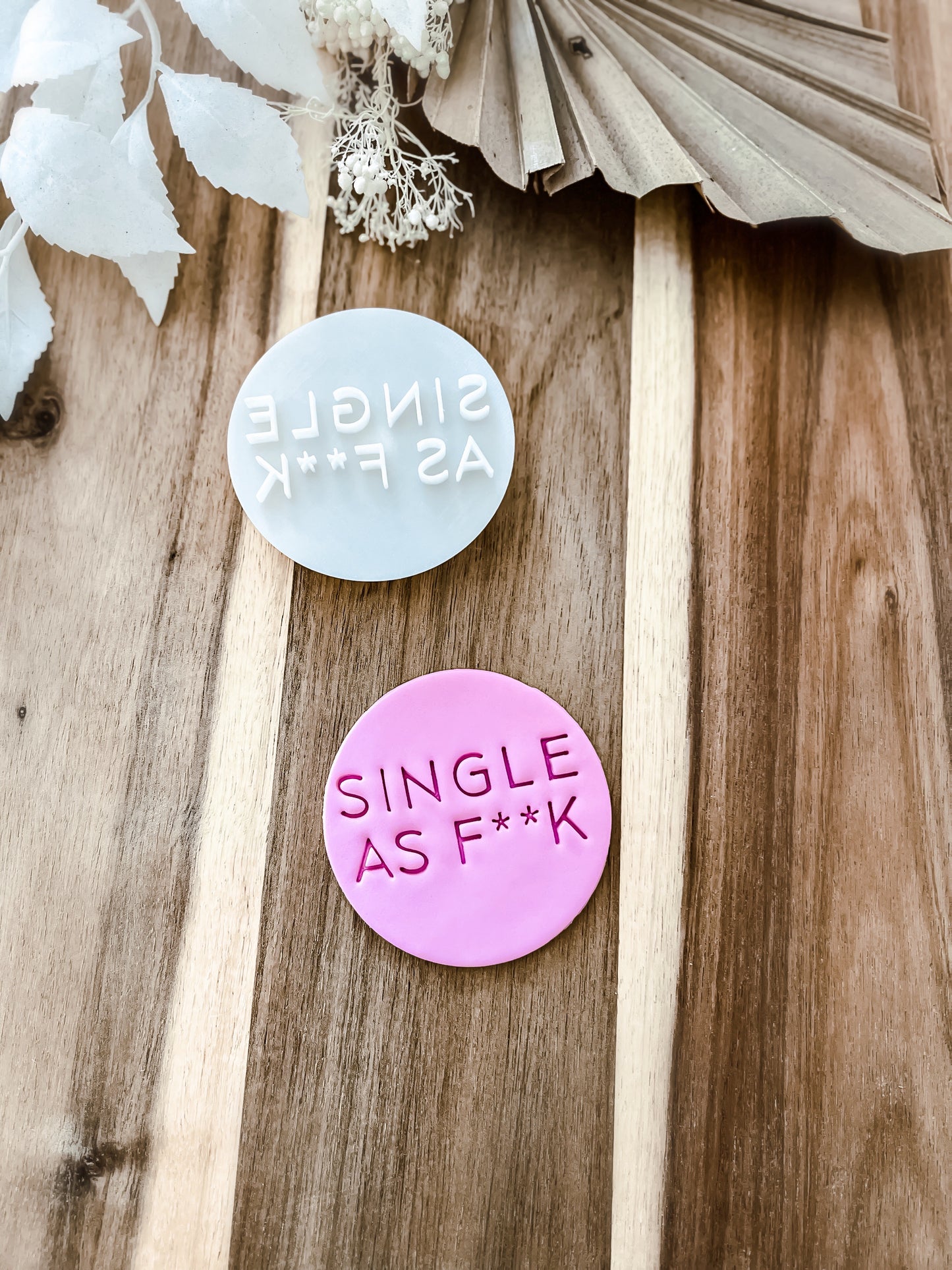 Single as F**K - Cookie Stamp - Ideal for Fondant & Sugar Cookies