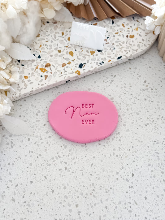 Best Nan Ever Cookie Stamp - Perfect for Fondant, Sugar Cookies & Baking