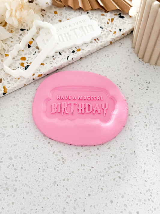 Have a Magical Birthday Stamp & Cutter - Perfect for Fondant & Sugar Cookies