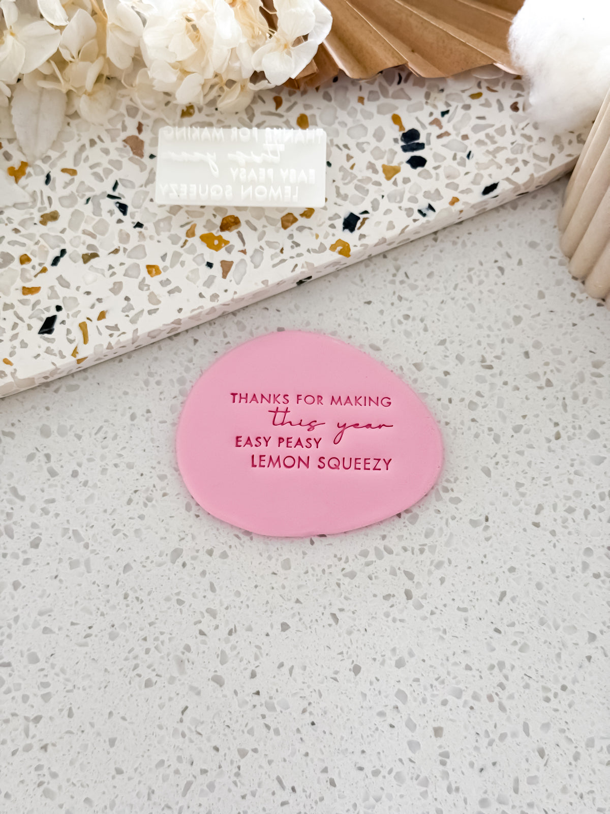 Thanks for making this year easy peasy lemon squeezy teacher cookie stamp by O'Khach, stamped in pink fondant