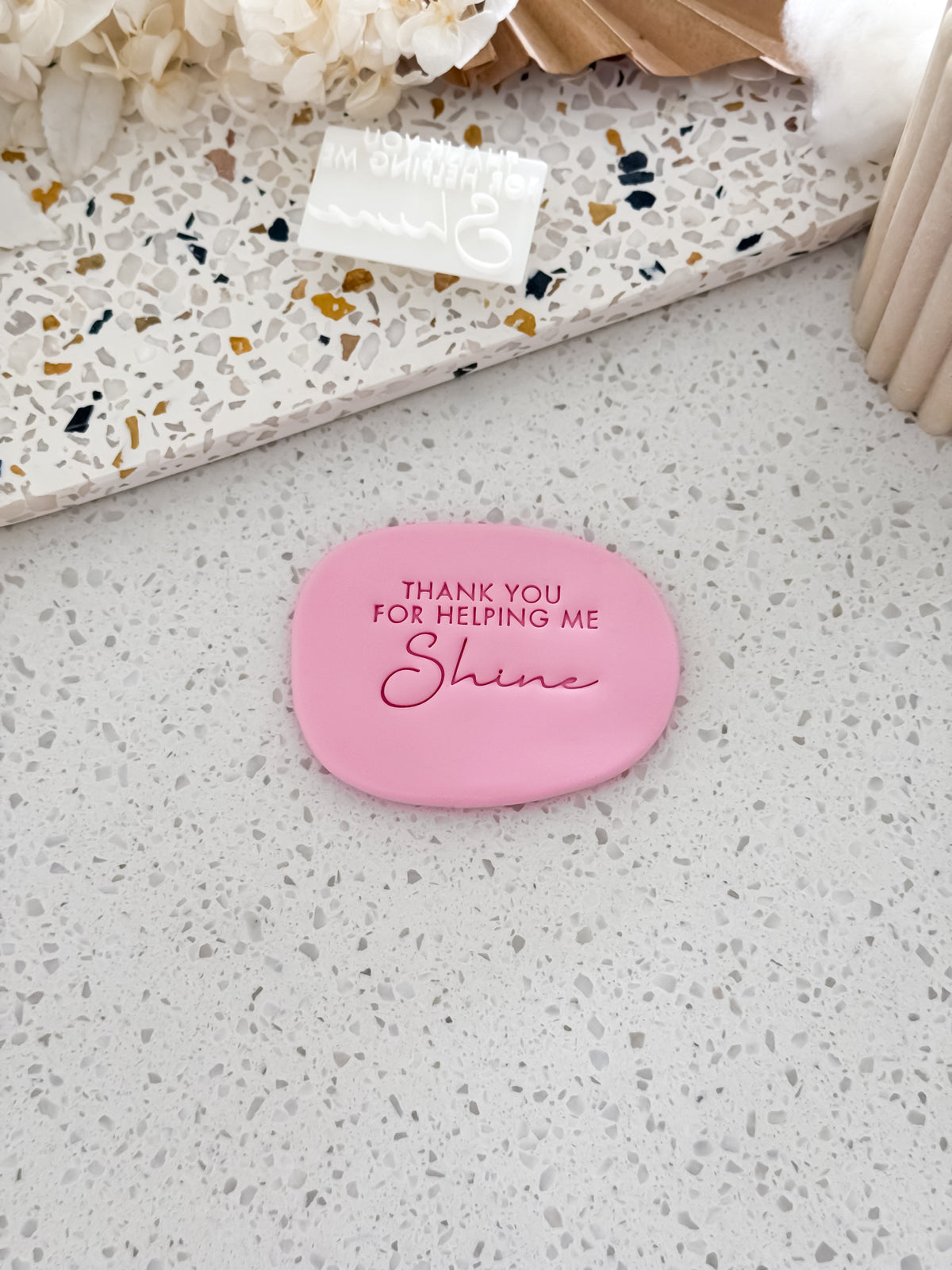 Thank You for Helping Me Shine teacher cookie stamp by O'Khach, shown stamped in pink fondant